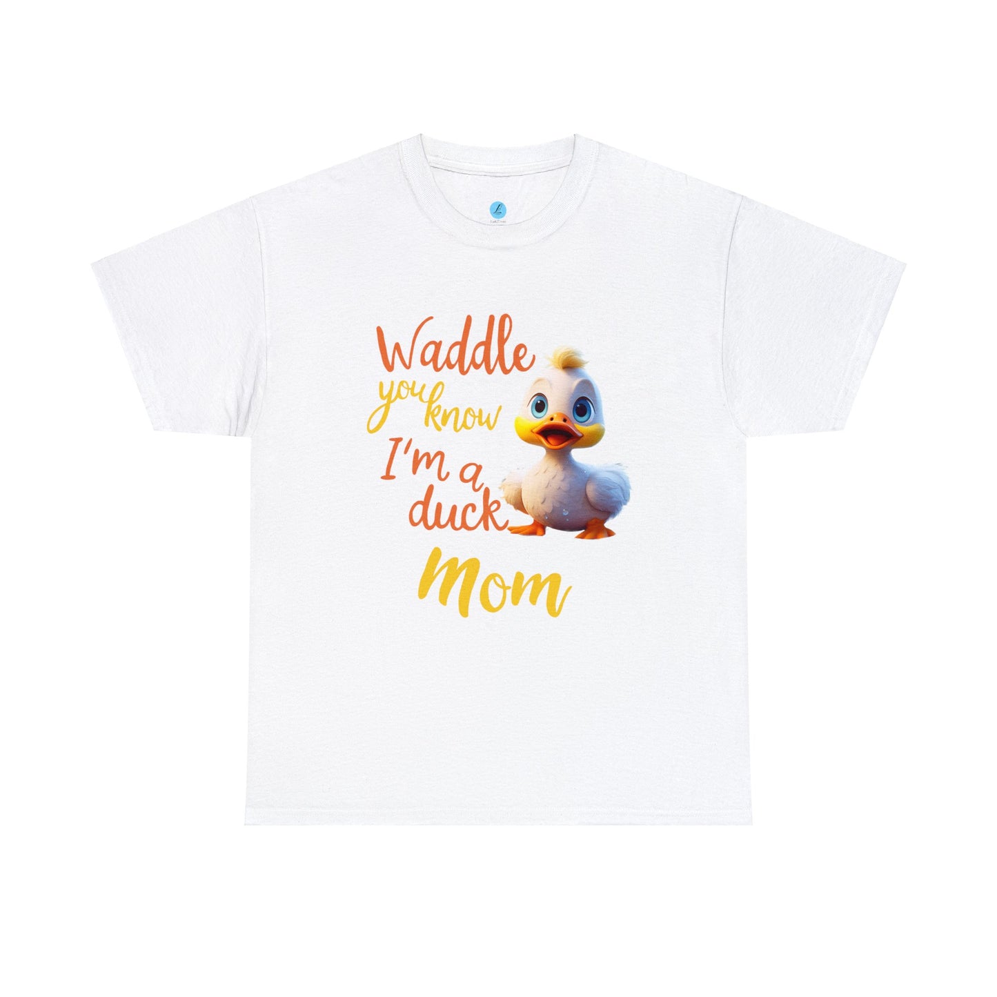 Waddle You Know I’m A Duck Mom, Cute Sweet Cartoon, Homestead
