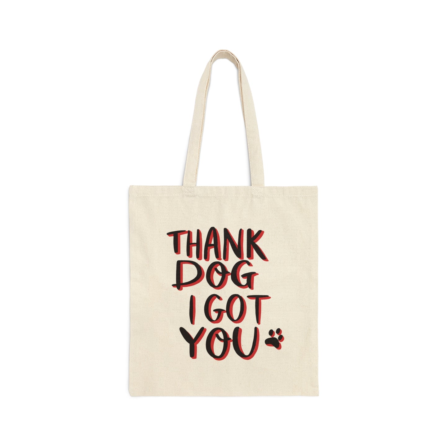 Blue Heeler Thank You Card, Thank Dog I Have You, Cotton Canvas Tote Bag