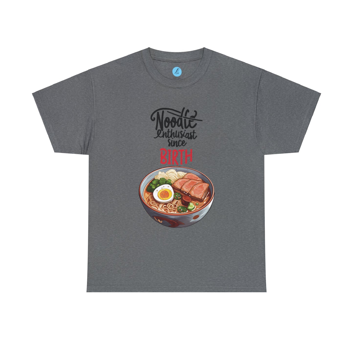 Noodle Enthusiast Since Birth Unisex Heavy Cotton Tee