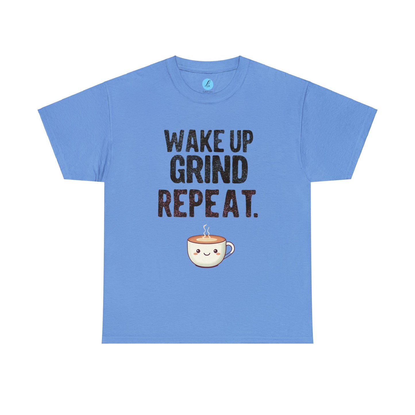 Wake Up, Grind, Repeat. Coffee Lovers Unisex Heavy Cotton Tee